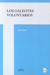 GALEOTES VOLUNTARIOS