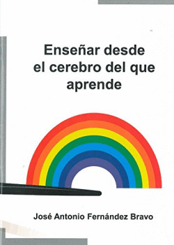 ENSE�AR DESDE EL CEREBRO DEL QUE APRENDE