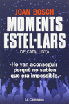 MOMENTS ESTEL�LARS DE CATALUNYA