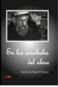 EN LOS ARRABALES DEL ALMA