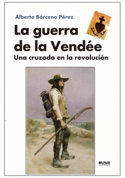 LA GUERRA DE LA VENDE
