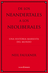 DE LOS NEANDERTALES A LOS NEOLILBERALES