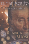 EL MANUSCRITO II. EL COLECCIONISTA