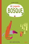 MI PEQUE�O BOSQUE