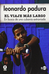 EL VIAJE M�S LARGO