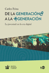 DE LA GENERACI�N@ A LA #GENERACI�N
