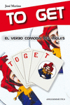 TO GET, EL VERBO COMOD�N DEL INGL�S