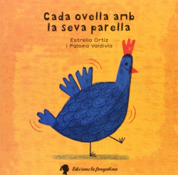 CADA OVELLA AMB LA SEVA PARELLA