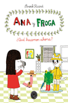 ANA Y FROGA