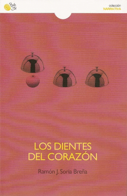 LOS DIENTES DEL CORAZ�N
