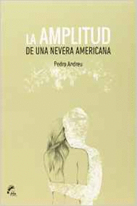 LA AMPLITUD DE UNA NEVERA AMERICANA