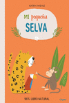 MI PEQUE�A SELVA