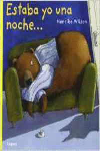 ESTABA YO UNA NOCHE...