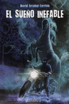 EL SUE�O INEFABLE