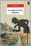 LA SEORITA PYM DISPONE