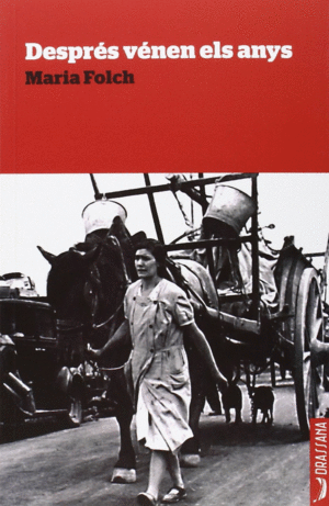 DESPR�S V�NEN ELS ANYS