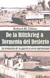 DE LA BLITZKRIEG A TORMENTA DEL DESIERTO