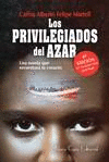 LOS PRIVILEGIADOS DEL AZAR