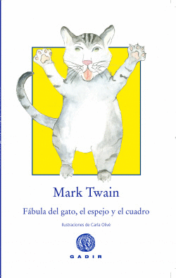 F�BULA DEL GATO, EL ESPEJO Y EL CUADRO