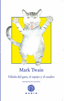 F�BULA DEL GATO, EL ESPEJO Y EL CUADRO