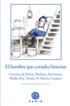 EL HOMBRE QUE CONTABA HISTORIAS