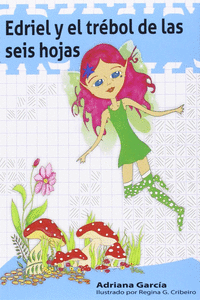 EDRIEL Y EL TR�BOL DE LAS SEIS HOJAS