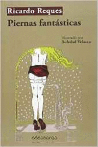 PIERNAS FANT�STICAS