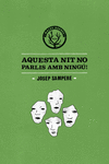 AQUESTA NIT NO PARLIS AMB NING