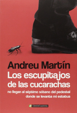 LOS ESCUPITAJOS DE LAS CUCARACHAS