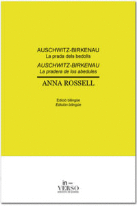 AUSCHWITZ-BIRKENAU.LA PRADA DELS BEDOLLS/LA PRADERA DE LOS ABEDULES