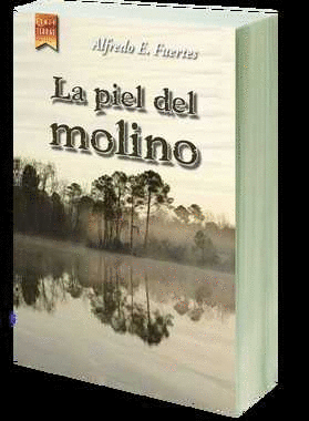 LA PIEL DEL MOLINO