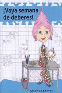�VAYA SEMANA DE DEBERES!
