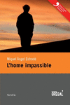 L'HOME IMPASSIBLE