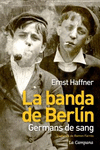 LA BANDA DE BERL�N