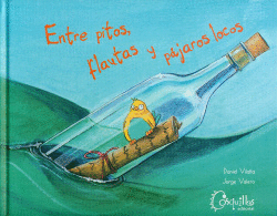 ENTRE PITOS, FLAUTAS Y P�JAROS LOCOS