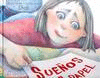 SUE�OS EN PAPEL