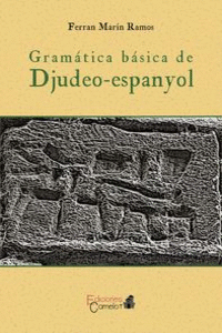GRAMATICA BASICA DE DJUDEO-ESPANYOL