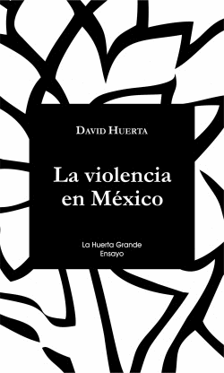 LA VIOLENCIA EN M�XICO