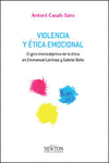 VIOLENCIA Y �TICA EMOCIONAL