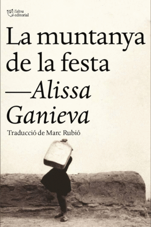 LA MUNTANYA DE LA FESTA