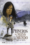 PIONEROS DEL NUEVO MUNDO