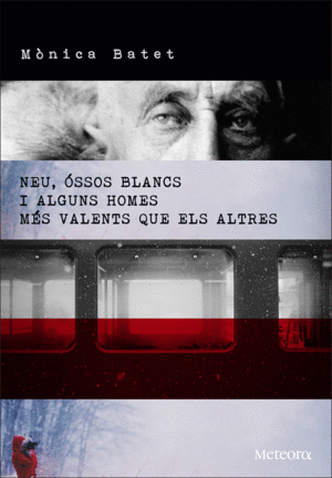 NEU, �SSOS BLANCS I ALGUNS HOMES M�S VALENTS QUE ELS ALTRES