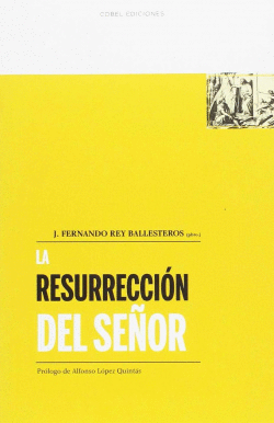 LA RESURRECCION DEL SEOR