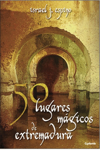 50 LUGARES M�GICOS DE EXTREMADURA