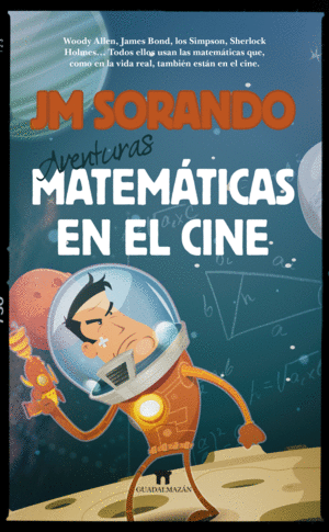 AVENTURAS MATEM�TICAS EN EL CINE