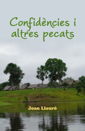 CONFID�NCIES I ALTRES PECATS
