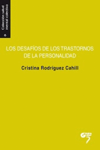 LOS DESAF�OS DE LOS TRASTORNOS DE LA PERSONALIDAD