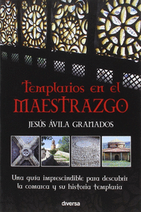 TEMPLARIOS EN EL MAESTRAZGO