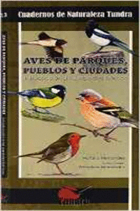 AVES DE PARQUES, PUEBLOS Y CIUDADES