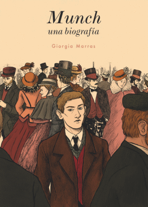 MUNCH, UNA BIOGRAF�A